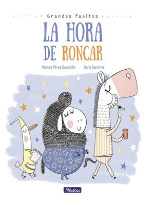 cover image of La hora de roncar (Grandes pasitos)
